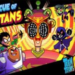 Teen Titans Go : Rescue of Titans